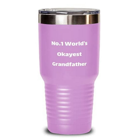 No.1 World's Okayest Grandfather 30oz Tumbler, Grandfather Insulated Tumbler, In