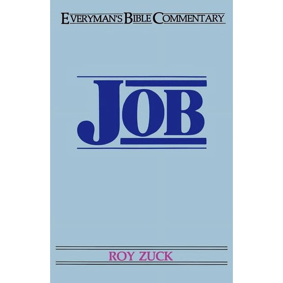 Everyman's Bible Commentaries Job- Everyman's Bible Commentary, (Paperback)