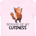 thumbnail image 4 of Inktastic Beware of My Cuteness Cute Red Panda Boys or Girls Toddler T-Shirt, 4 of 5