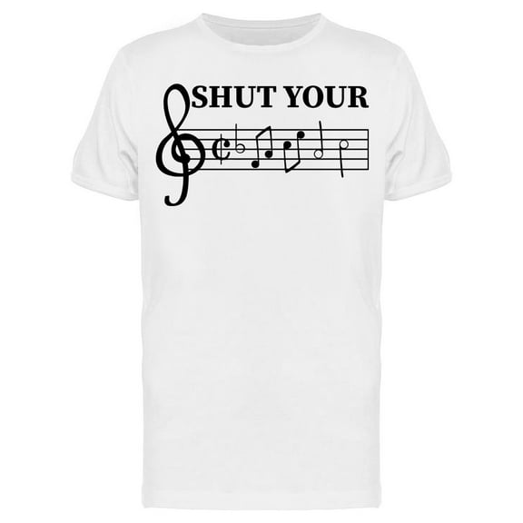 Shut Your Slogan Men's T-shirt