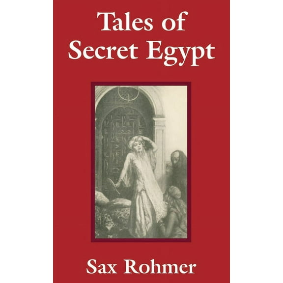 Tales of Secret Egypt, (Paperback)
