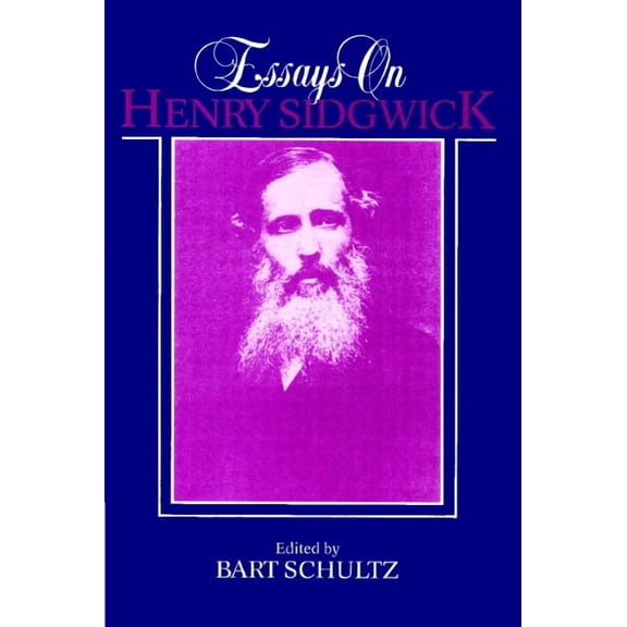 Essays on Henry Sidgwick, (Paperback)