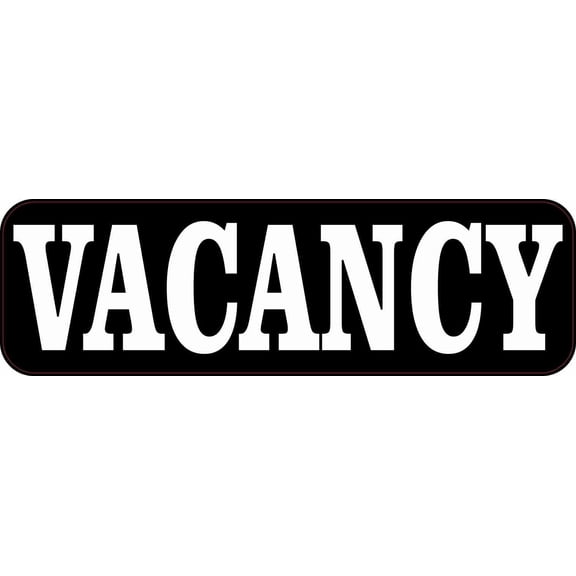 10in x 3in Vacancy Sticker Vinyl Stickers Decal Sign Business Signs Decals