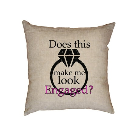 Diamond Ring Pillow Engaged! Does this Diamond Ring Make Me Look Decorative Linen Throw Cushion Pillow Case with Insert ()