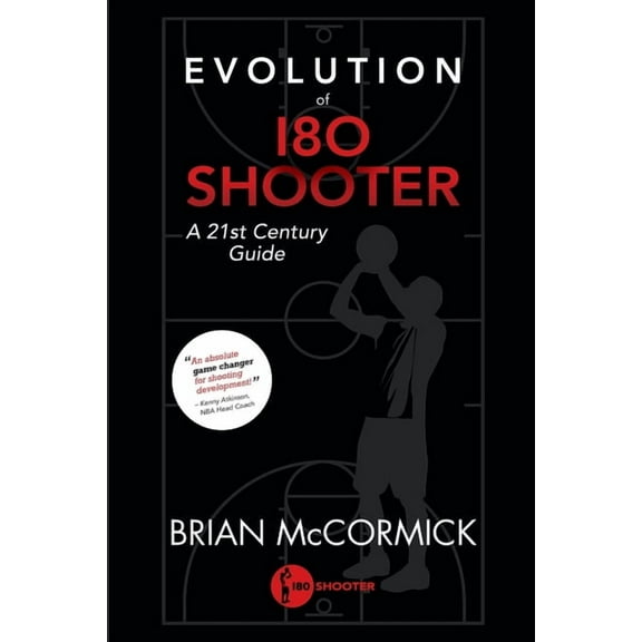 Evolution of 180 Shooter: A 21st Century Guide, (Paperback)