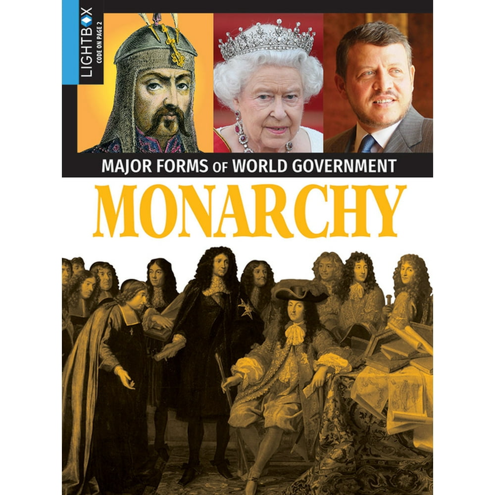 Major Forms of World Government Monarchy (Hardcover)
