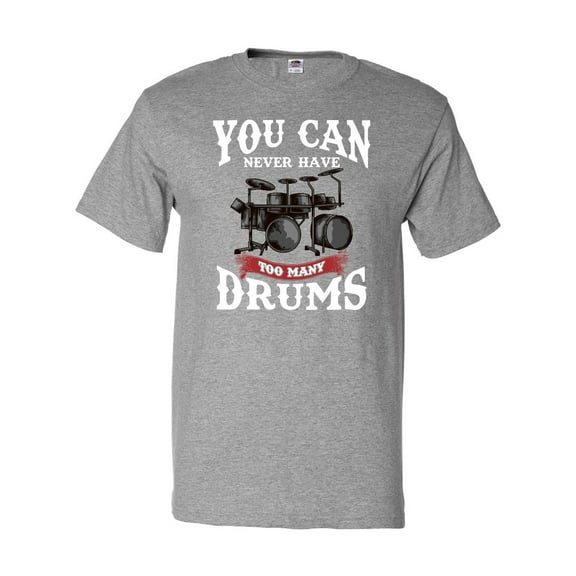 Inktastic Drummer Funny Too Many Drums Music Joke T-Shirt