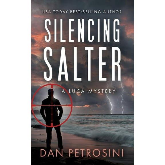 Luca Mystery Silencing Salter, Book 7, (Paperback)