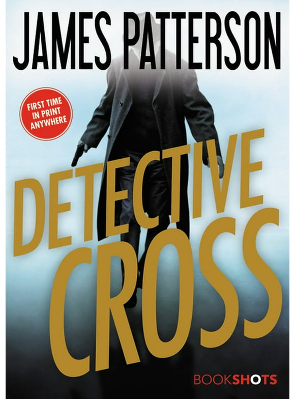 Alex Cross BookShots: Detective Cross (Series #2) (Paperback)