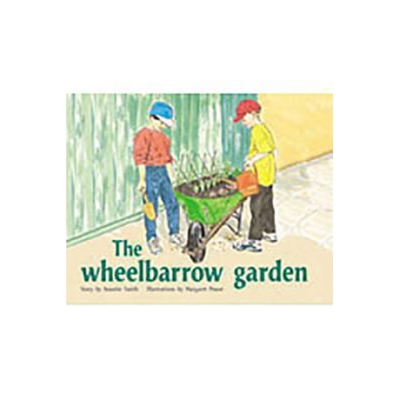 Pre-Owned The Wheelbarrow Garden: Individual Student Edition Green (Levels 12-14) (Paperback) 0763573701 9780763573706