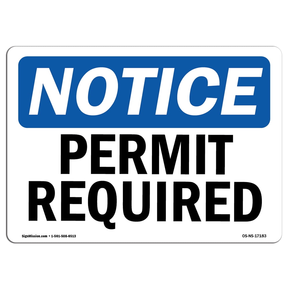 OSHA Notice Sign Permit Required Decal Protect Your Business