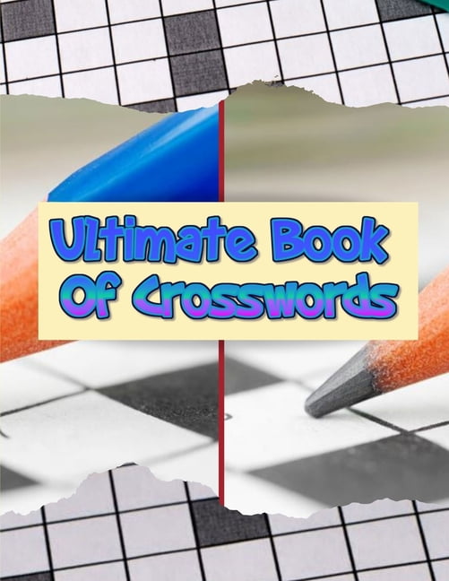 Ultimate Book Of Crosswords Crossword puzzle dictionary 2020 Puzzles