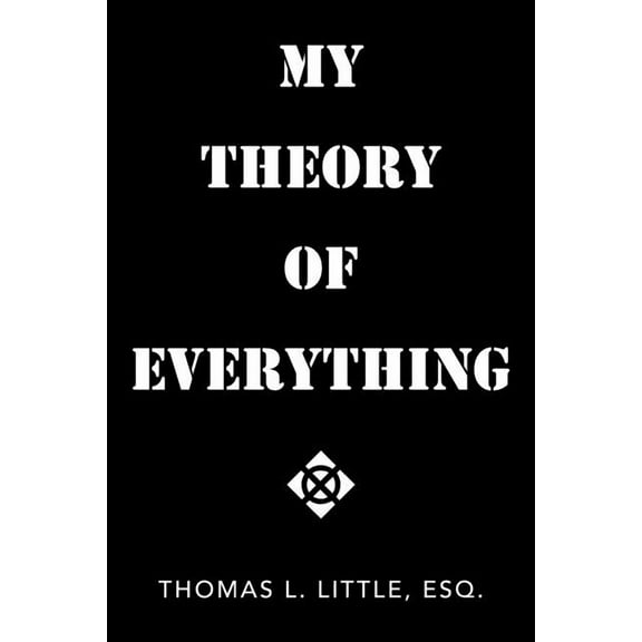 My Theory of Everything (Paperback)