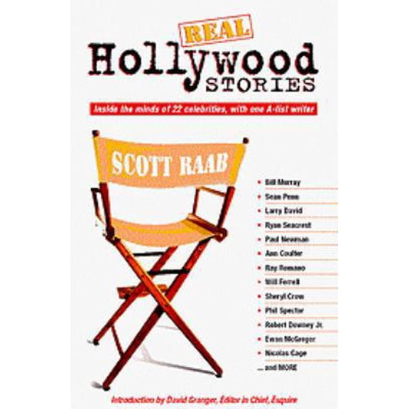 Pre-Owned Real Hollywood Stories: Inside the Minds of 22 Celebrities, with One A-List Writer (Paperback) 0977614255 9780977614257