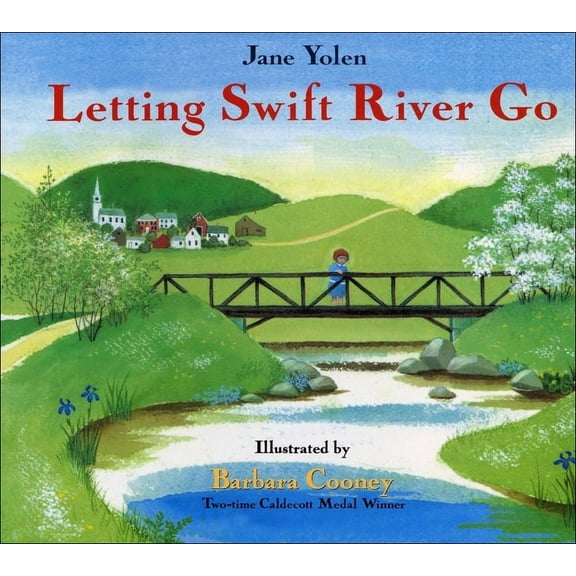 Letting Swift River Go, (Hardcover)