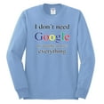 thumbnail image 2 of I Don't Need Google My Daughter Knows Everything Mens Long Sleeve Shirt, Light Blue, X-Large, 2 of 3