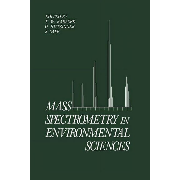 Mass Spectrometry in Environmental Sciences, (Paperback)