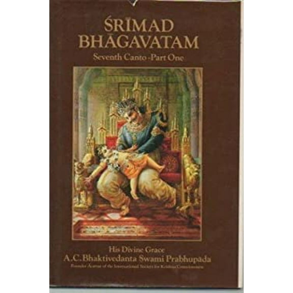 Pre-Owned Srimad Bhagavatam: Seventh Canto, 1 (Hardcover) 0912776862 9780912776866