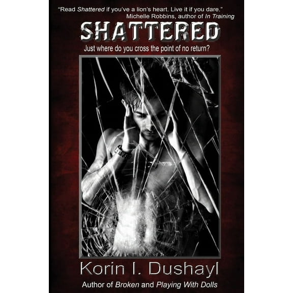 Shattered