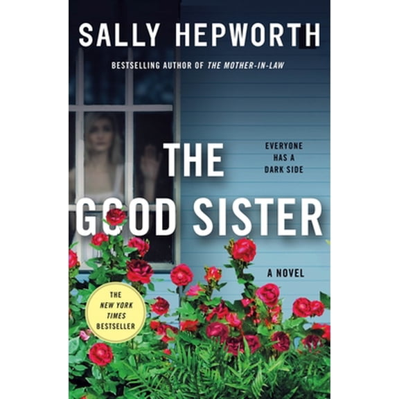 Pre-Owned The Good Sister (Hardcover) 1250120950 9781250120953