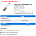 thumbnail image 2 of Spark Plug - Compatible with 1969 - 1972 Ford Custom 1970 1971, 2 of 2