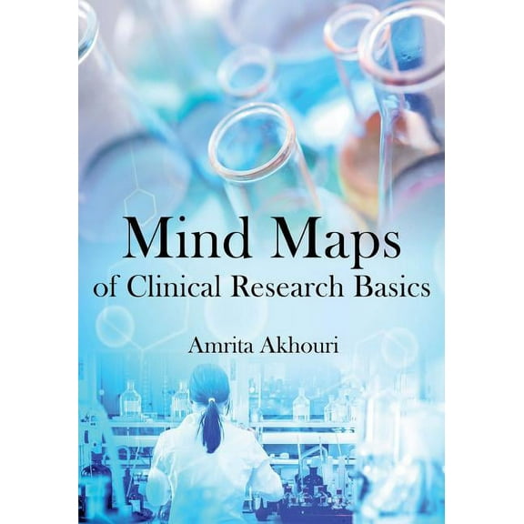 Mind Maps of Clinical Research Basics, (Paperback)