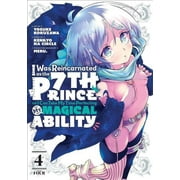 I Was Reincarnated as the 7th Prince so I Can Take My Time Perfecting My Magical Ability #4 VF ; Kodansha Comic Book
