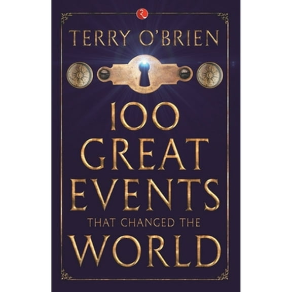 100 Great Events that Changed the World, (Paperback)