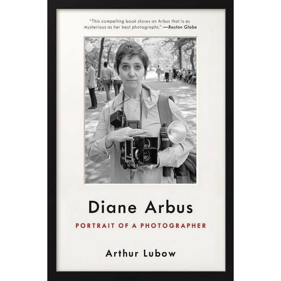Diane Arbus: Portrait of a Photographer, (Paperback)