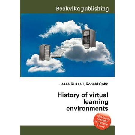History of Virtual Learning Environments (Best Way To Learn History)