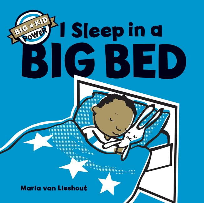 Big Kid Power I Sleep in a Big Bed (Milestone Books for Kids, Big