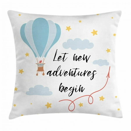 Adventure Throw Pillow Cushion Cover, Cartoon Air Balloon Flying in Cloudy Starry Sky Landscape with Hand-Drawn Quote, Decorative Square Accent Pillow Case, 18 X 18 Inches, Multicolor, by