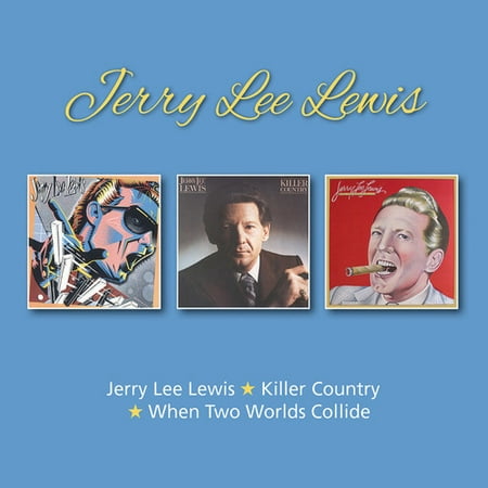 Jerry Lee Lewis / Killer Country / When Two Worlds Collide (The Very Best Of Jerry Lee Lewis)