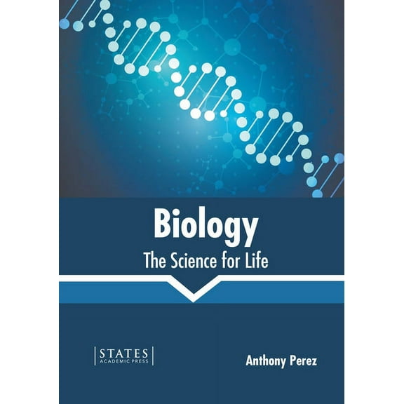 Biology: The Science for Life, (Hardcover)