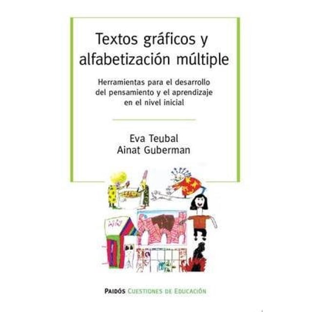 TEXTOS GRÁFICOS Y ALFABETIZACIÓN MULTIPLES PAIDOS MEXICO EVA TEUBAL