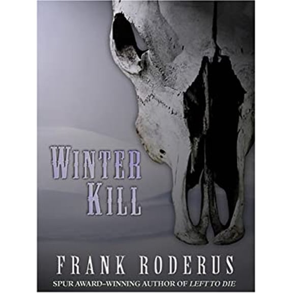 Pre-Owned Winter Kill (Paperback) 1597223832 9781597223836