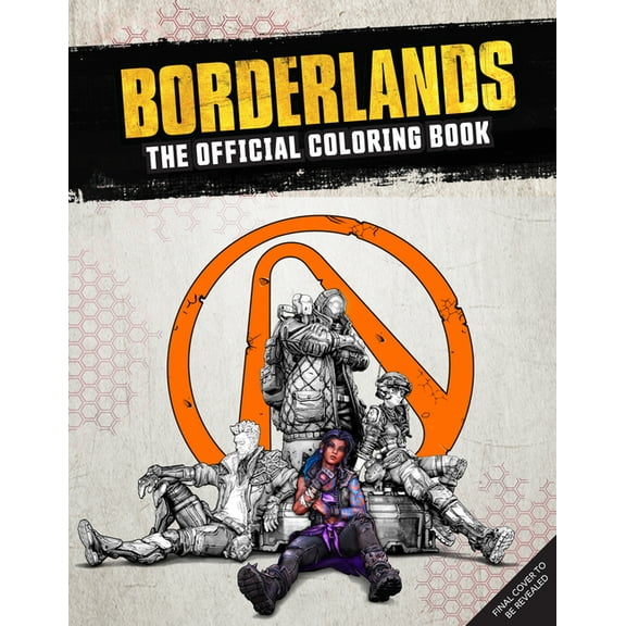 Borderlands: The Official Coloring Book, (Paperback)