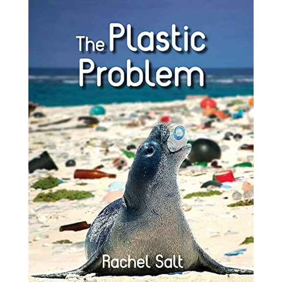 Pre-Owned The Plastic Problem (Paperback) 0228102316 9780228102311