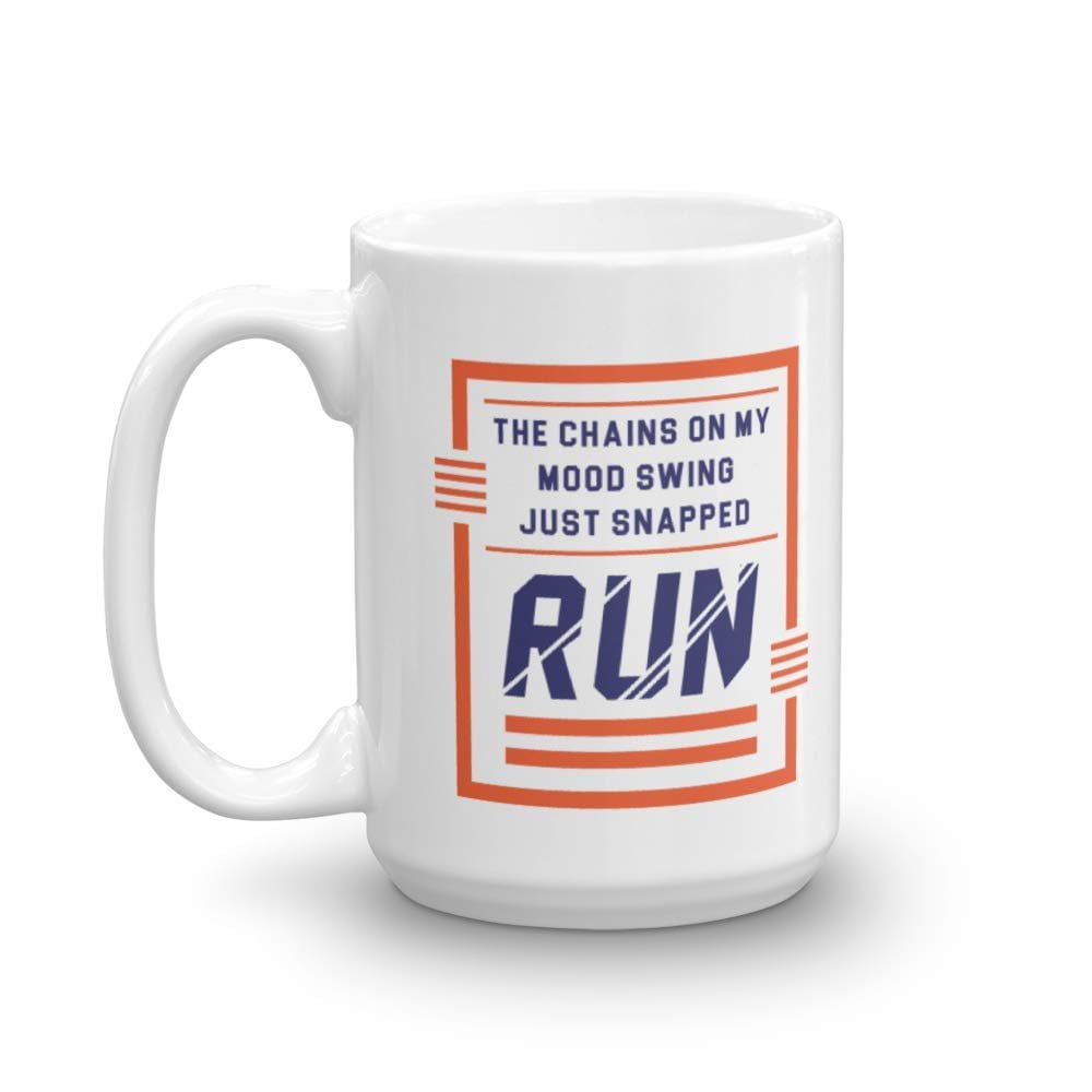 The Chains On My Mood Swing Just Snapped. Run! Funny Parenting Humor Quotes Coffee & Tea Gift Mug, Supplies, Collection Products, Décor & Christmas Gifts For A Parent, Dad, Mom & Tired The Chains On My Mood Swing Just Snapped. Run! Funny Parenting Humor Quotes Coffee & Tea Gift Mug, Supplies, Collection Products, Décor & Christmas Gifts For A Parent, Dad, Mom & Tired