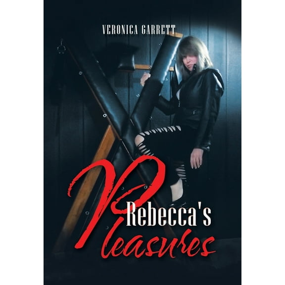 Rebecca's Pleasures (Hardcover)