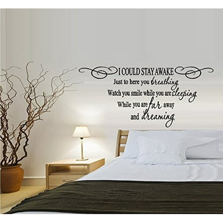 Decal ~ I could stay awake, just to hear you breathing #3: Wall Decal (Large 18