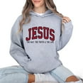thumbnail image 5 of Jesus The Way The Truth The Life Hoodie, Christian Faith Pullover, Religious Streetwear Gift for Believers Unisex, 5 of 7