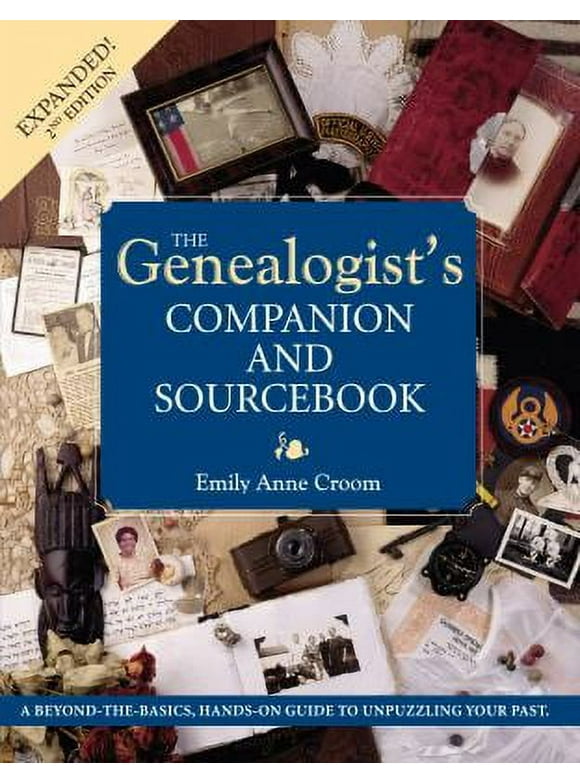 Pre-Owned The Genealogist's Companion and Sourcebook (Paperback) 1558706518 9781558706514