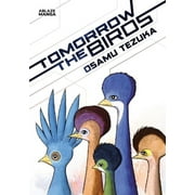 Tomorrow The Birds (Paperback)