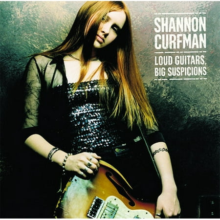 Shannon Curfman - Loud Guitars Big Suspicions - Blues - CD