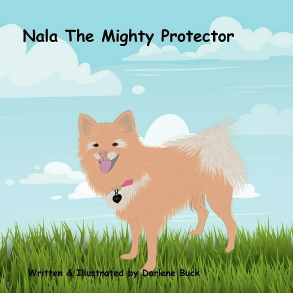 Nala The Mighty Protector, (Paperback)