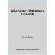 Julius Caesar (Shakespeare Explained), Used [Library Binding]