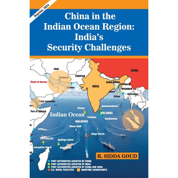 China in the Indian Ocean Region: India's Security Challenges, (Paperback)