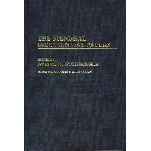 Contributions to the Study of World Lite The Stendhal Bicentennial Papers, Book 19, (Hardcover)