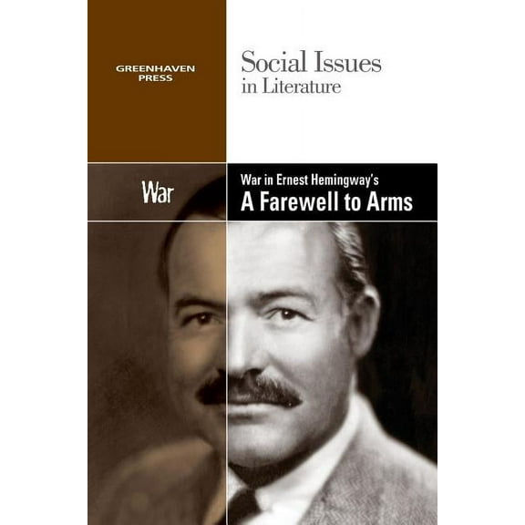 War in Hemingways A Farewell to Arms  Social Issues in Literature   Paperback  David Haugen